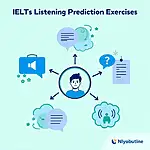 IELTS Listening Prediction Exercises